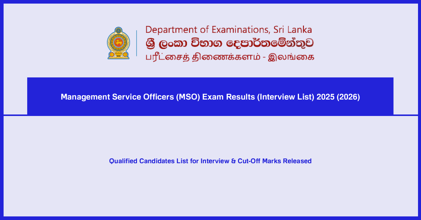 Management Service Officers (MSO) Exam Results (Interview List) 2025 (2026)