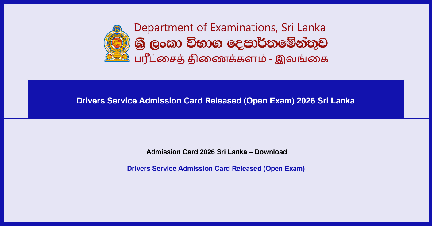 Drivers Service Admission Card Released (Open Exam) 2026